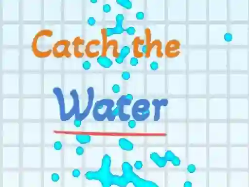 لعبة Catch the water على الانترنت