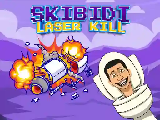 لعبة Skibidi Laser Kill على الانترنت