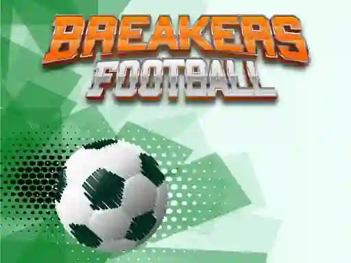 لعبة Breakers Football على الانترنت