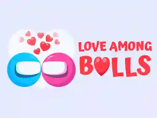 لعبة Love Among Balls على الانترنت