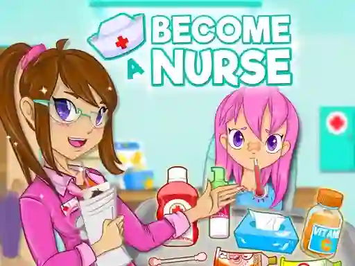 لعبة Become a Nurse على الانترنت