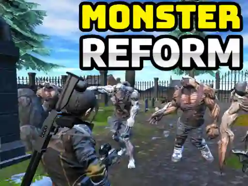 لعبة Monster Reform على الانترنت
