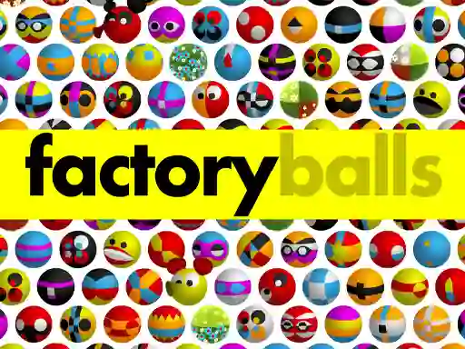 لعبة Factory Balls Forever على الانترنت