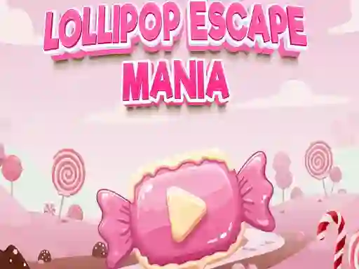لعبة Lollipop Escape Mania على الانترنت