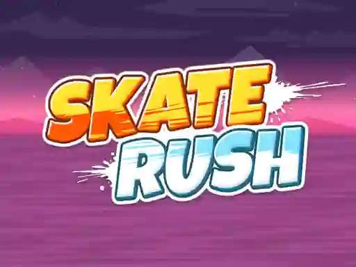 لعبة Skate Rush على الانترنت