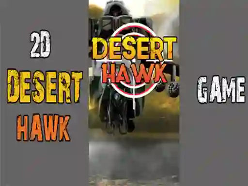 لعبة Desert Hawk على الانترنت