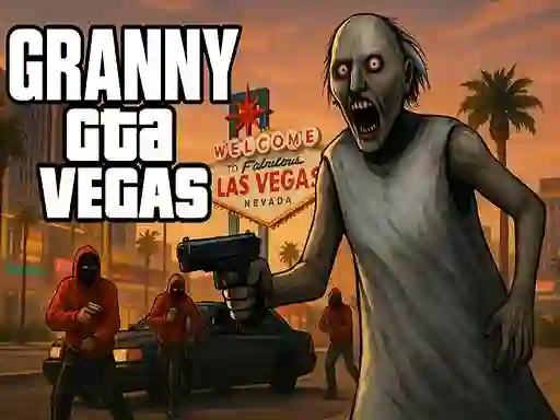 لعبة Granny GTA Vegas على الانترنت