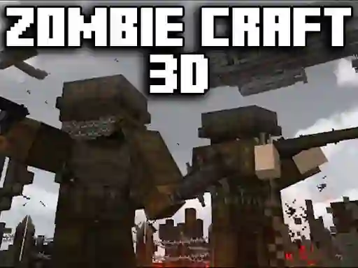 لعبة Zombie Craft 3d على الانترنت