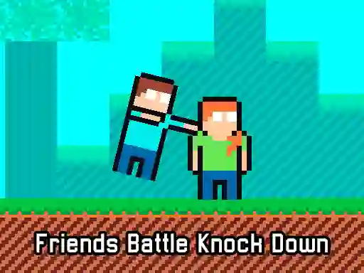 لعبة Friends Battle Knock Down على الانترنت
