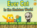 لعبة EverCat ﻲﻤﻈﻌﻟﺍ ﻞﻜﻴﻬﻟﺍ ﻢﻟﺎﻋ ﻲﻓ  على الانترنت